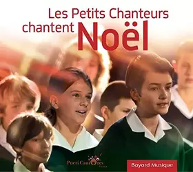 Couverture du produit · Les Petits Chanteurs chantent Noël
