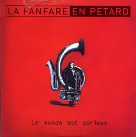 Couverture du produit · Le Monde Est Curieux