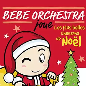 Couverture du produit · Bébé Orchestra Joue Noël