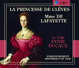 Couverture du produit · La Princesse de Cleves - Lu par Annie Ducaux