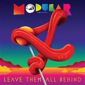 Couverture du produit · Modular Presents Leave Them All Behind 4
