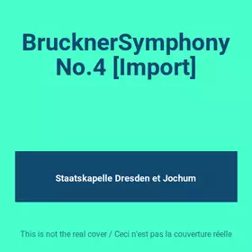 Couverture du produit · BrucknerSymphony No.4 [Import]
