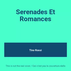 Couverture du produit · Serenades Et Romances