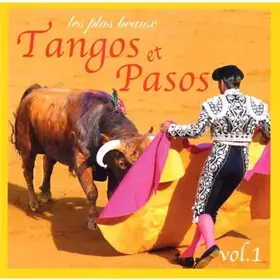 Couverture du produit · Les Plus Beaux Tangos Et Pasos/Vol.1
