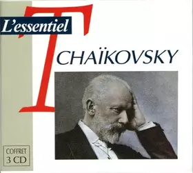 Couverture du produit · L'Essentiel Tchaïkovsky