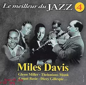 LE MEILLEUR DU JAZZ 4 - MILES DAVIS