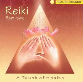 Couverture du produit · Reiki Part Two: Touch Of Health