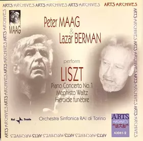 Couverture du produit · Peter Maag & Lazar Berman Perform Liszt