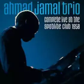 Couverture du produit · Complete Live At The Spotlite Club 1958