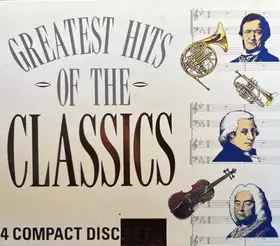 Couverture du produit · The Greatest Hits Of The Classics