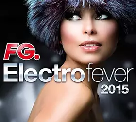Couverture du produit · FG. Electro Fever 2015