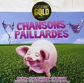 Couverture du produit · Chansons Paillardes