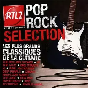 Couverture du produit · RTL2 Pop Rock Selection : Les plus grands classiques de la guitare