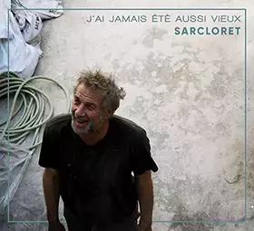 Couverture du produit · J’ai Jamais Ete Aussi Vieux