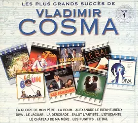 Couverture du produit · Les Plus Grands Succès De Vladimir Cosma (Volume 1)