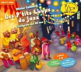 Couverture du produit · Les P'tits Loups du Jazz/L'intégrale des 20 Ans (Coffret 6CD)