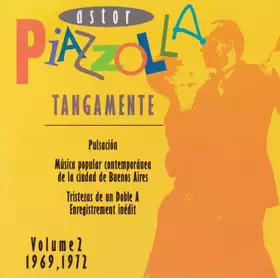 Couverture du produit · Tangamente (Volume 2: 1969,1972)