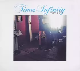Couverture du produit · Times Infinity Volume One