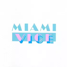 Couverture du produit · Miami Vice - Music From The Television Series