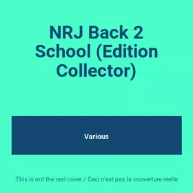 Couverture du produit · NRJ Back 2 School (Edition Collector)