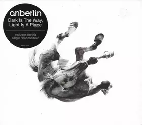 Couverture du produit · Dark Is The Way, Light Is A Place