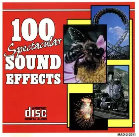 Couverture du produit · 100 Spectacular Sound Effects