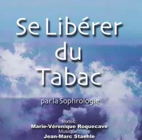Couverture du produit · Se libérer du tabac par la sophrologie