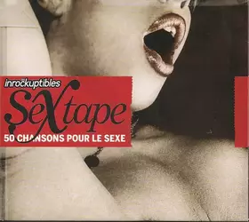 Couverture du produit · Sextape 50 chansons pour le sexe