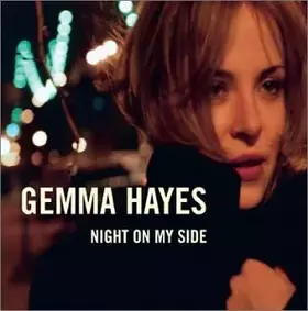 Couverture du produit · Night on My Side by Gemma Hayes