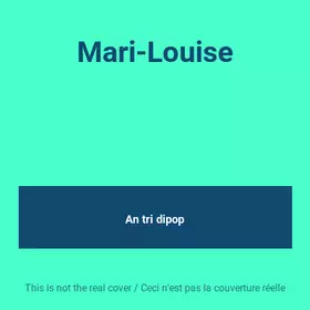 Couverture du produit · Mari-Louise