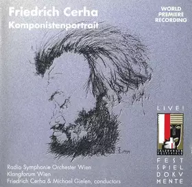 Couverture du produit · Friedrich Cerha Komponistenportrait