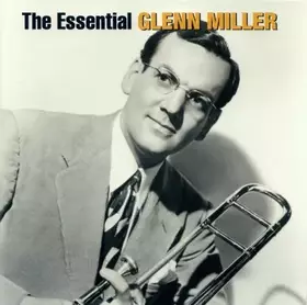Couverture du produit · The Essential Glenn Miller