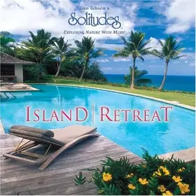 Couverture du produit · Solitudes - Island Retreat