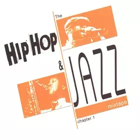 Couverture du produit · The Hip Hop & Jazz Mixtape Chapter 1