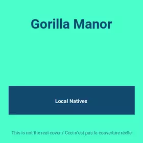 Couverture du produit · Gorilla Manor
