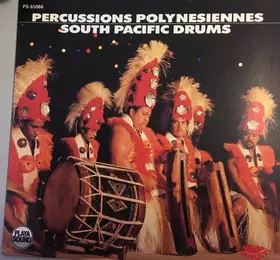 Couverture du produit · Percussions Polynesiennes - South Pacific Drums
