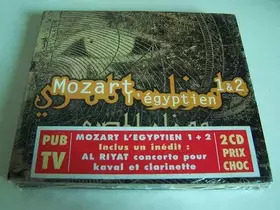 Couverture du produit · Mozart L'Egyptien 1 & 2