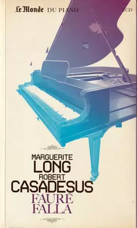 Couverture du produit · Marguerite Long / Robert Casadesus - Fauré / Falla