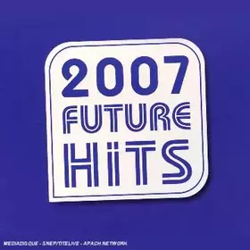 Couverture du produit · 2007 Future Hits