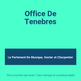 Couverture du produit · Office De Tenebres