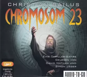 Couverture du produit · Chromosom 23 (Eine Thriller-Satire)