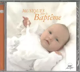 Couverture du produit · Musiques Pour Le Baptême