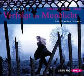 Couverture du produit · Shadow Falls Camp-Verfolgt im Mondlicht