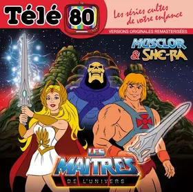 Couverture du produit · Les Maîtres De L'Univers - Musclor & She-Ra