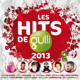 Couverture du produit · Les Hits De Gulli 2013