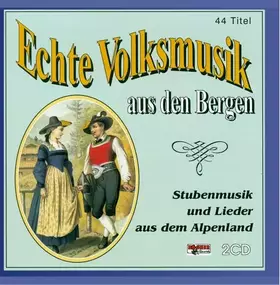 Couverture du produit · Echte Volksmusik aus Den Bergen 1