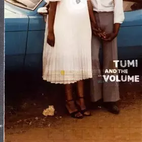 Couverture du produit · Tumi and The Volume