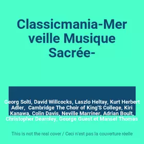 Couverture du produit · Classicmania-Merveille Musique Sacrée-