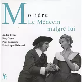 Couverture du produit · Le Médecin malgré lui