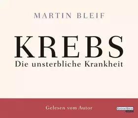 Couverture du produit · Krebs-die Unsterbliche Krankheit
